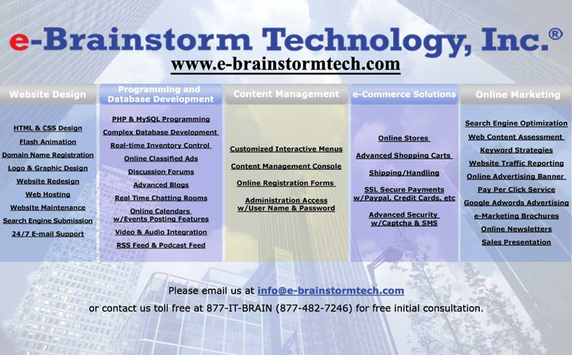 Website Design, Programming and Database Development, Content Management, e-Commerce Solutions, Online Marketing